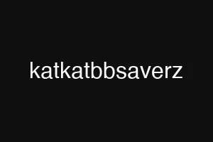 katkatbbsaverz