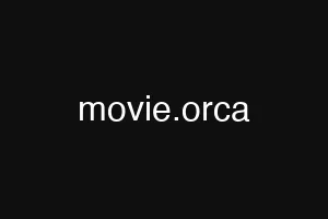 movie.orca