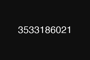 3533186021