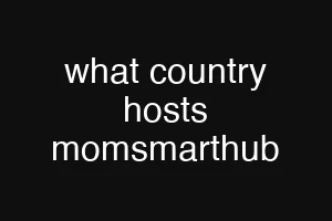 what country hosts momsmarthub